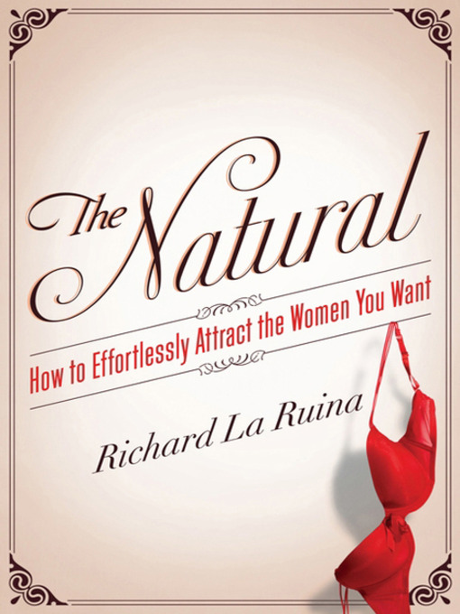 Title details for The Natural by Richard La Ruina - Available
